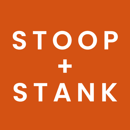 Stoop + Stank White text "STOOP + STANK" on an orange background.