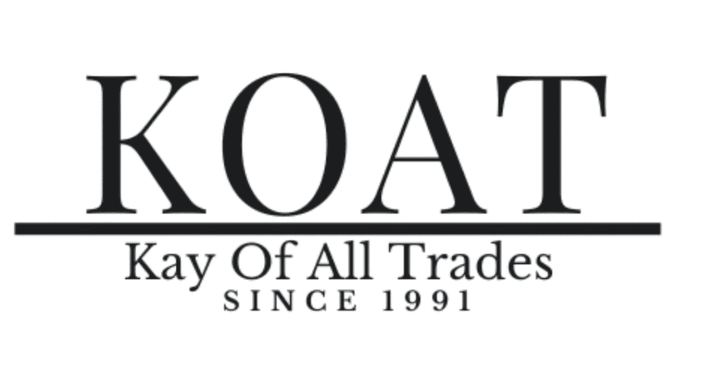 KOAT logo with text "Kay Of All Trades, Since 1991" in bold serif font, underlined.